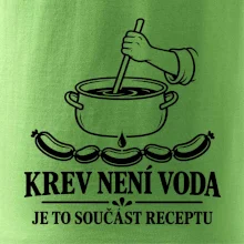 Krev není voda je to součást receptu