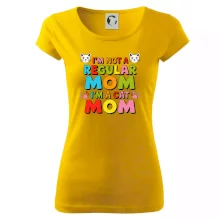 I'm not a regular mom I'm a cat mom