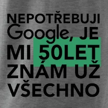 Nepotřebuji google, je mi 50 let