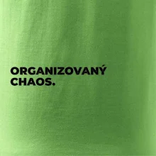 ORGANIZOVANÝ CHAOS.