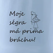 Moje ségra má prima bráchu!
