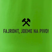 FAJRONT, JDEME NA PIVO!﻿