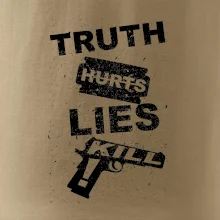 Truth Hurts lies kill