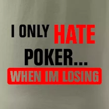 Hate poker