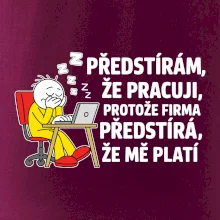 Korporát - Předstírám že pracuji, protože firma předstírá, že mě platí