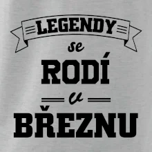 Legendy se rodí v březnu