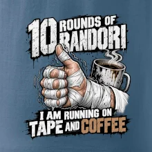 Randori 10 rounds tape and coffee