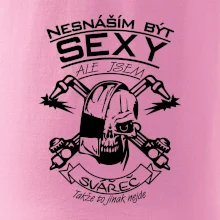 Nesnáším být sexy - svářeč