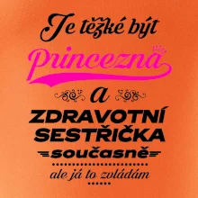 Je těžké být princezna - zdravotní sestřička Je těžké být princezna - zdravotní sestřička