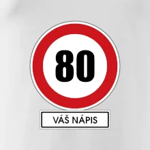 Dopravní značka - rychlost 80 - váš nápis