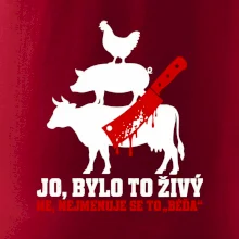 Jo bylo to živý nejmenuje se to béďa