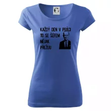 Každý den v práci to se šéfem nějak přežiju