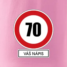Dopravní značka - rychlost 70 - váš nápis