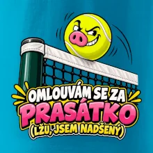 Tenis  -  Omlouvám se za prasátko