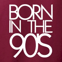 Born In The 90's