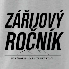 Zářijový ročník. Můj život je jen pauza mezi kopci.