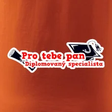 Pro tebe pan Diplomovaný specialista