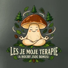 Les je moje terapie, houby jsou bonus