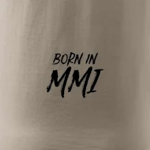 Born in - Římské číslo 2001