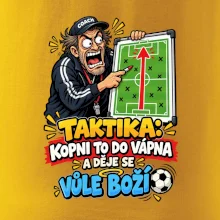 Taktika kopni to do vápna a děje se vůle boží