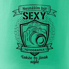 Nesnáším být sexy fotografka