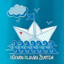 Pěknou plavbu životem
