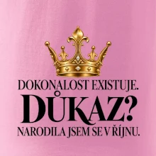 Dokonalost existuje narodila jsem se v říjnu zlatá korunka