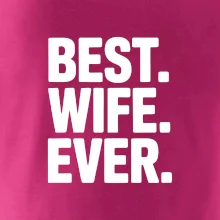 Best wife ever