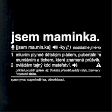 Jsem maminka. Mluvím plynně dětským pláčem bíle
