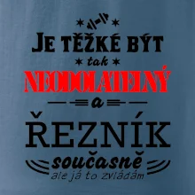 Je těžké být neodolatelný řezník