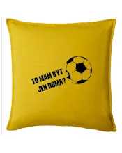 To mám být jen doma? - Fotbal