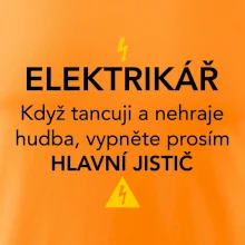 Elektrikář - hlavní jistič - Nápis na zádech