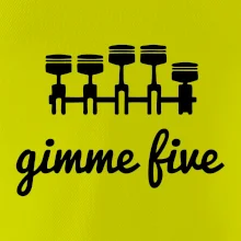 Gimme five - dej mě pět - pětiválec