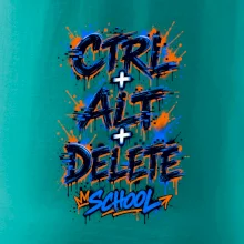 CTRL + ALT + DELETE SCHOOL