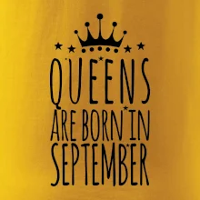 Queens are born in September