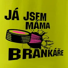 Ja jsem máma bránkáře (hokej)