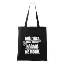 Můj táta mi dal do ruky nářadí