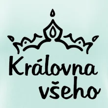 Královna všeho