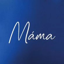 Nápis psací na prsou - máma