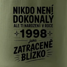 Nikdo není dokonalý ale ti narození v roce 1998 jsou zatraceně blízko