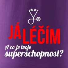 Já léčím - tvoje superschopnost? Rovný nápis