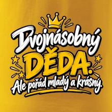 Dvojnásobný děda - Ale pořád mladý a krásný