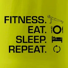 Fitness Eat Sleep Repeat