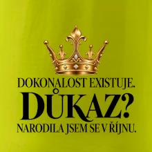 Dokonalost existuje narodila jsem se v říjnu zlatá korunka
