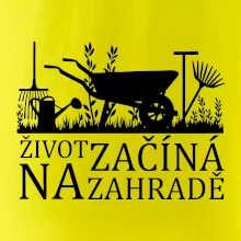 Život začíná na zahradě