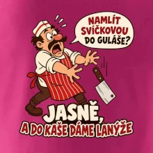 Svíčková do guláše a lanýže do kaše