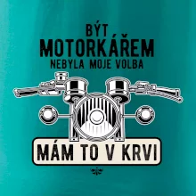 Být motorkářem nebyla moje volba řidítka