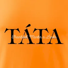 Táta - Tiskací nápis se jmény dětí