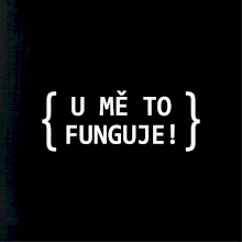 U mě to funguje!
