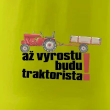 Až vyrostu budu traktorista